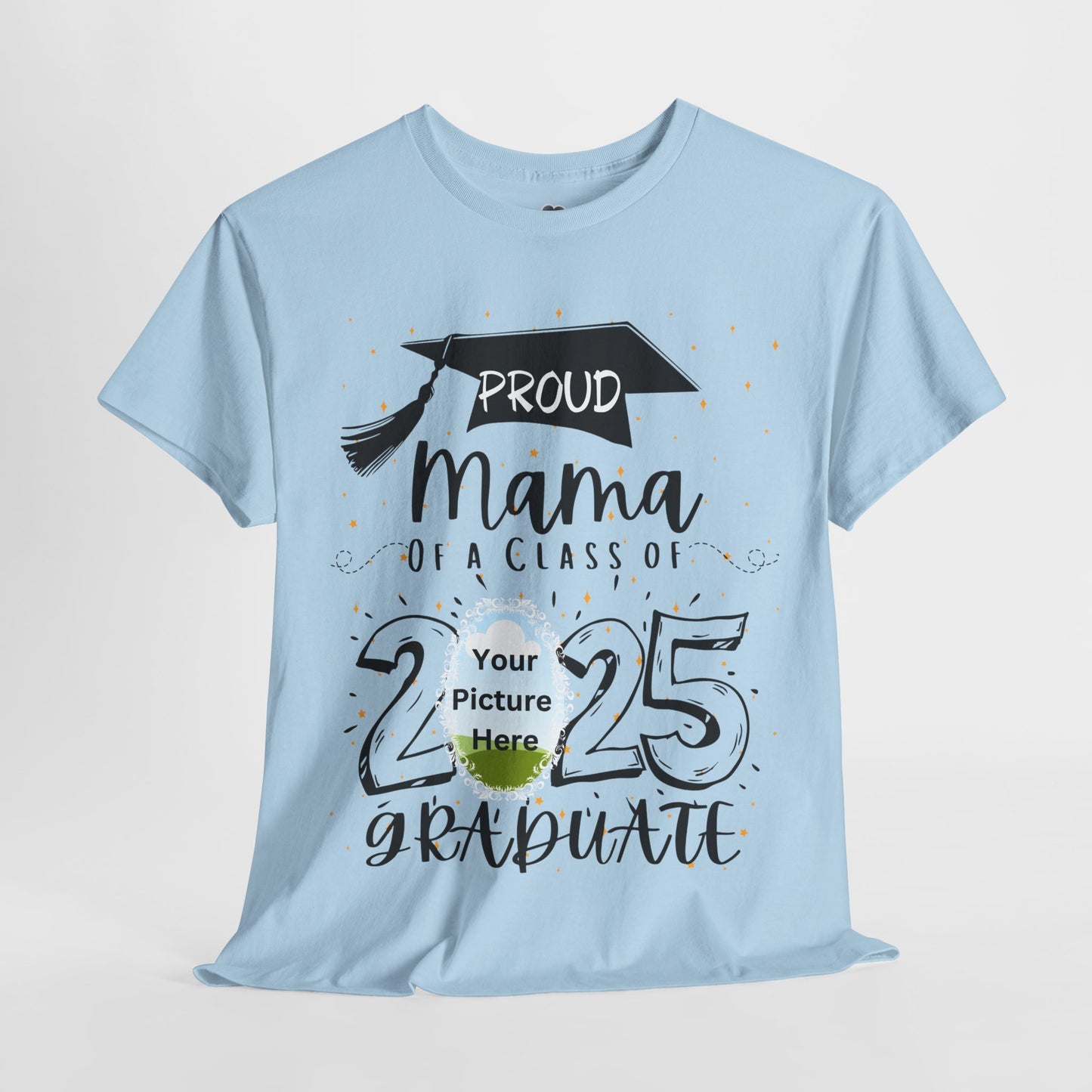 Proud Mama Class of 2025 Graduation Tee