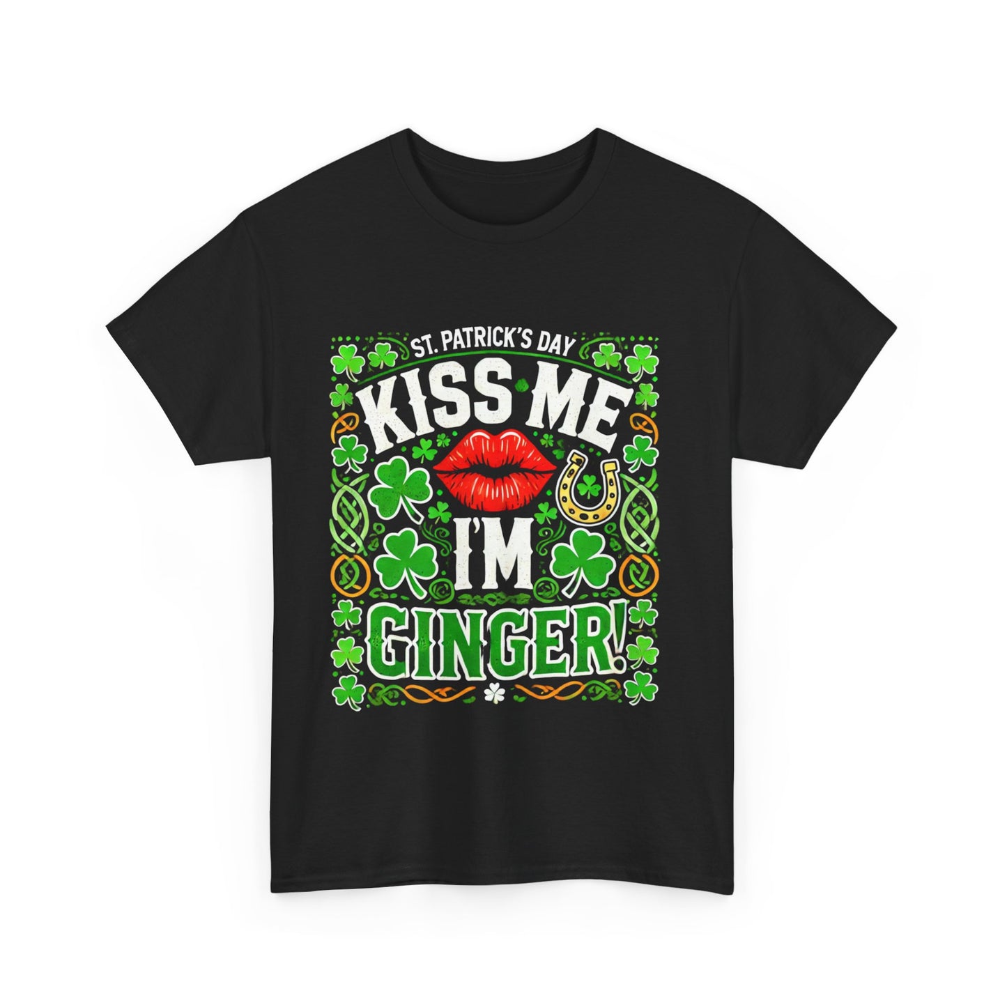 St Patrick's Day Tshirt  - Kiss Me I'm Ginger