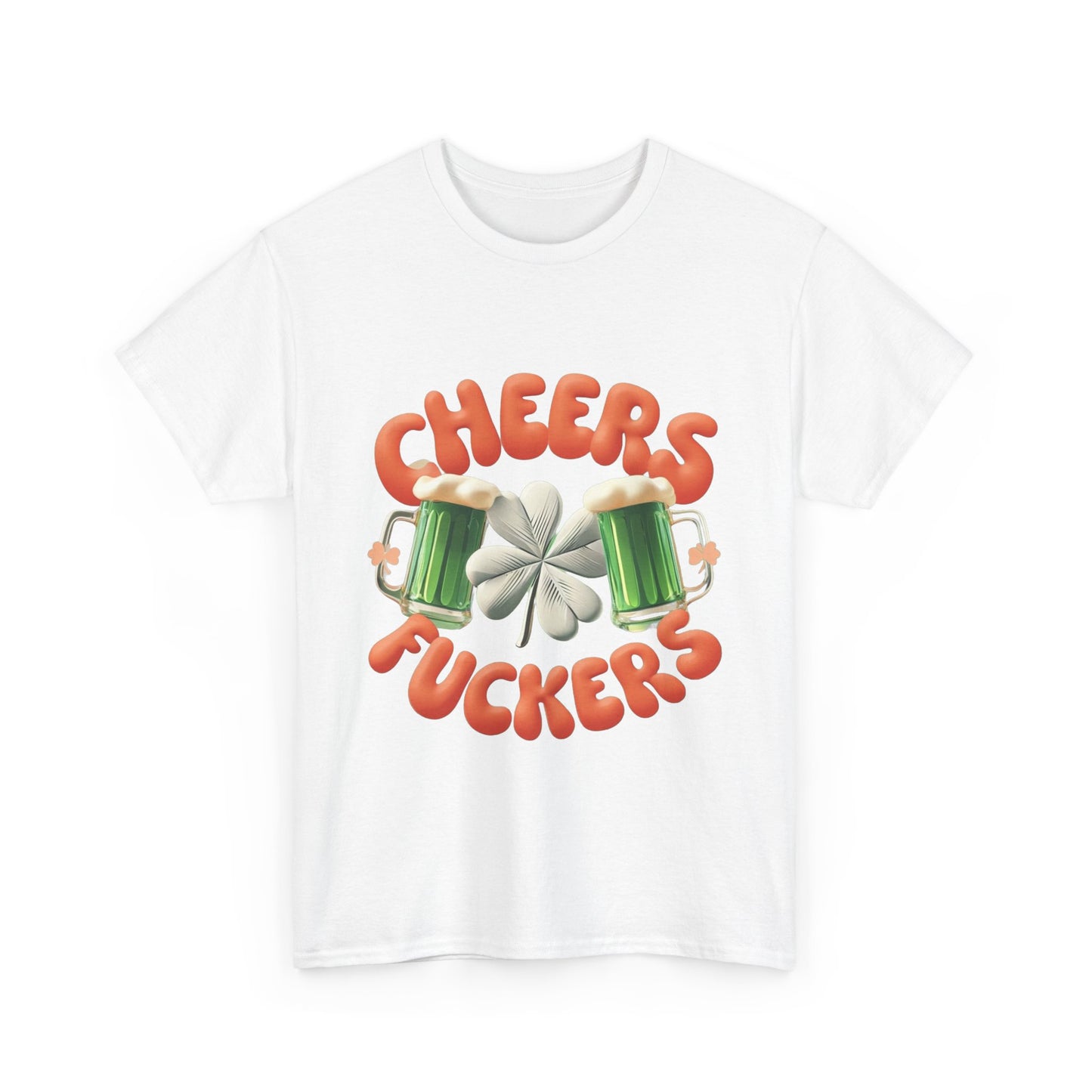 Graphic Tee - Beer Filled Glasses with Shamrock - Cheers F**kers